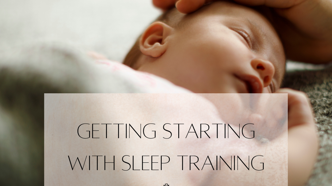 How to sleep train your baby - getting started with sleep training