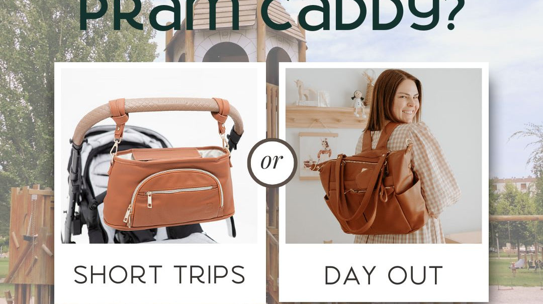 Nappy Bag VS Pram Caddy - Do I need both?