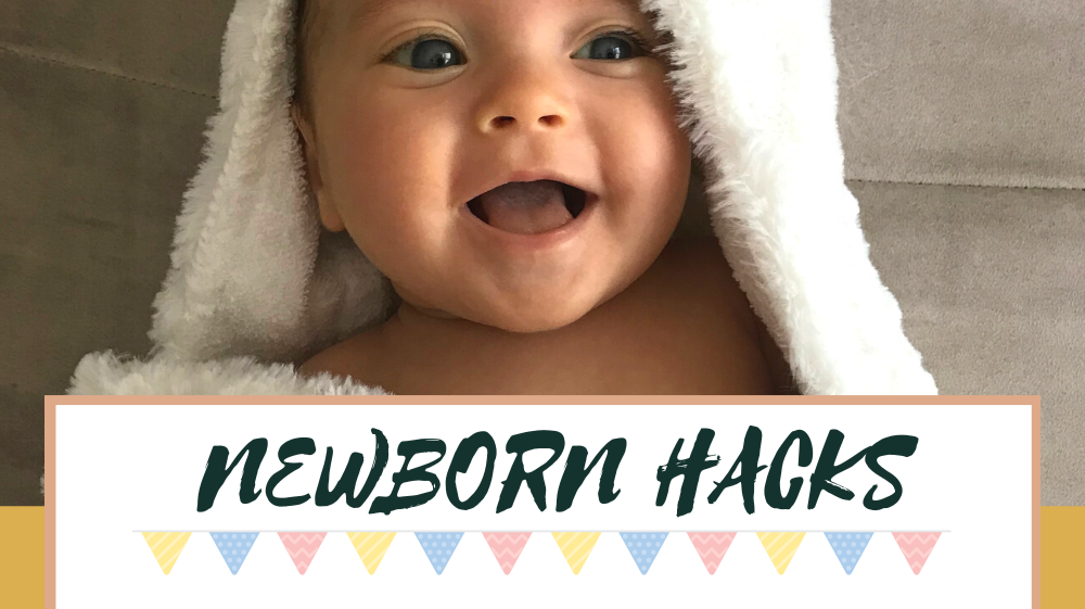 Newborn Hacks That Will Save Your Sanity